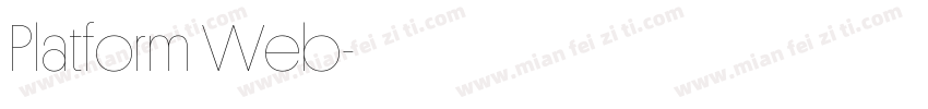 Platform Web字体转换